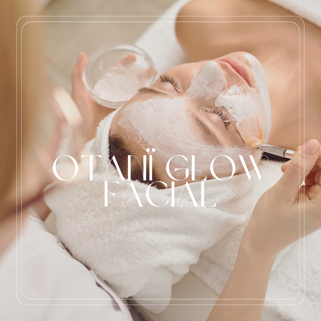Otani GLOW Facial