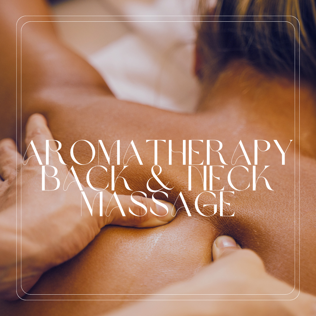 Aromatherapy Back and Neck Massage