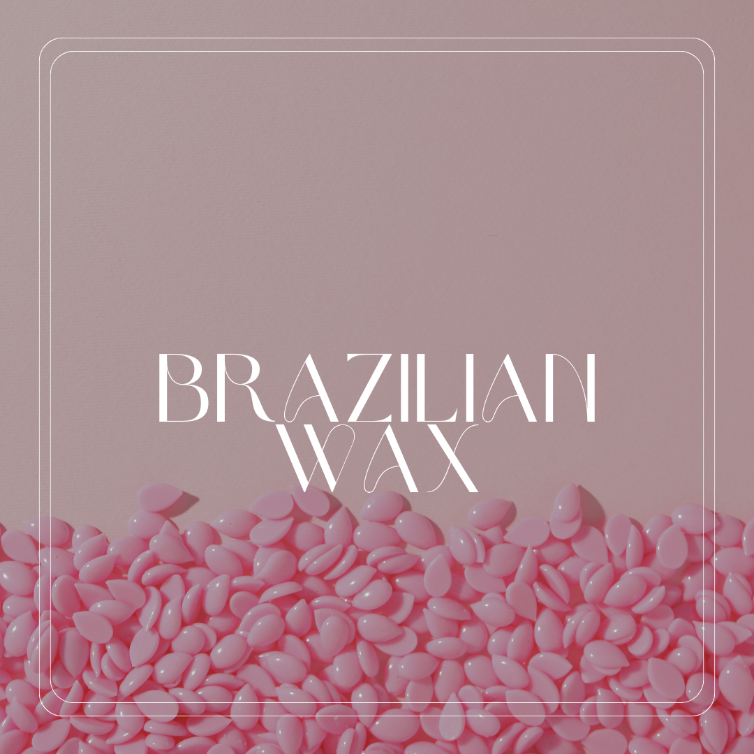 Brazilian Wax