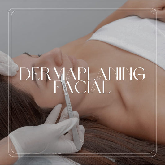 Dermaplaning Facial